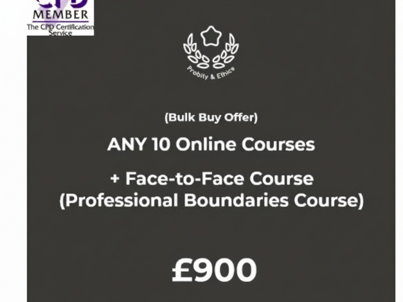 ANY 10 Online Courses + <br>Face to Face Course (Professional Boundaries Course)
