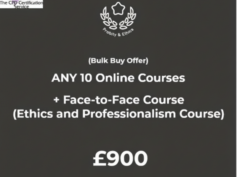 ANY 10 Online Courses + <br>Face to Face Course (Ethics and Professionalism Course)